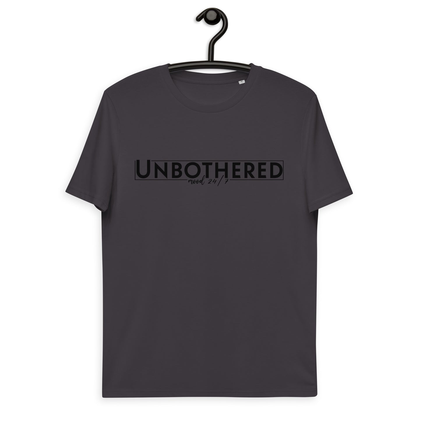 Unbothered 24/7 Unisex organic cotton t-shirt