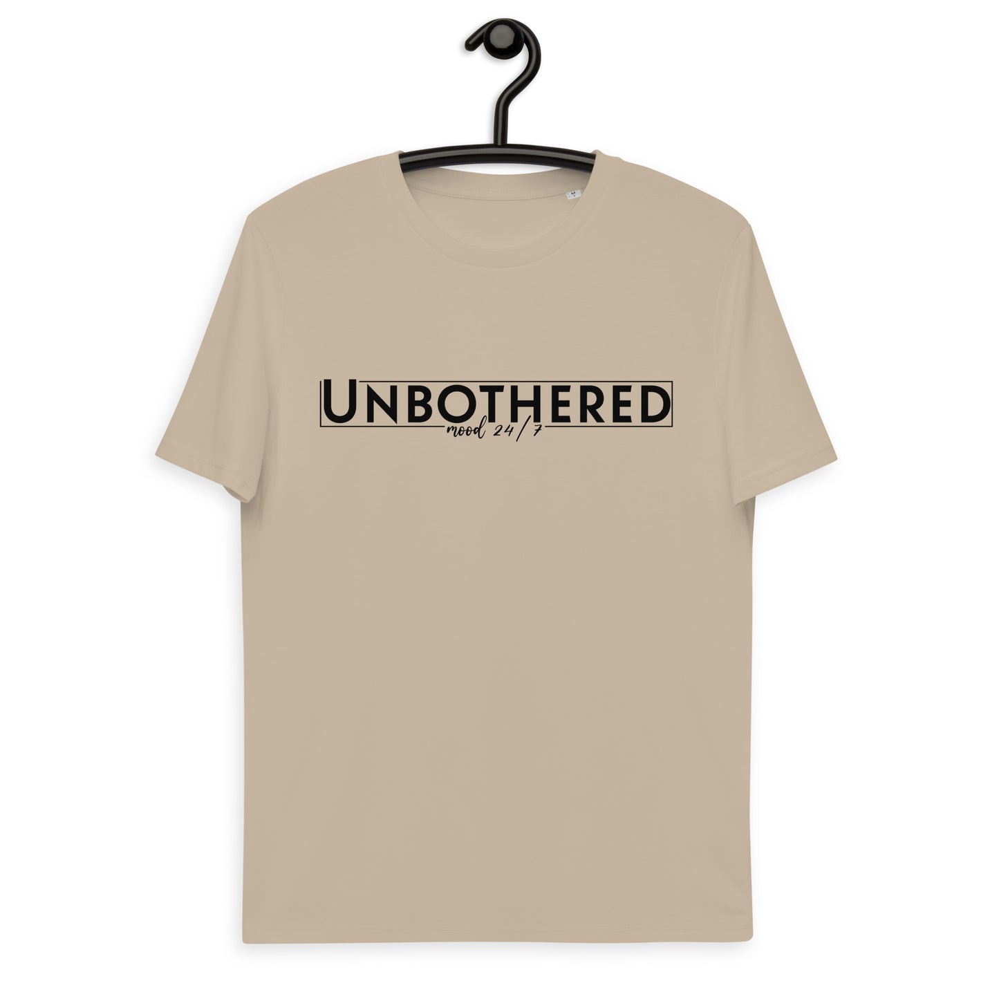 Unbothered 24/7 Unisex organic cotton t-shirt