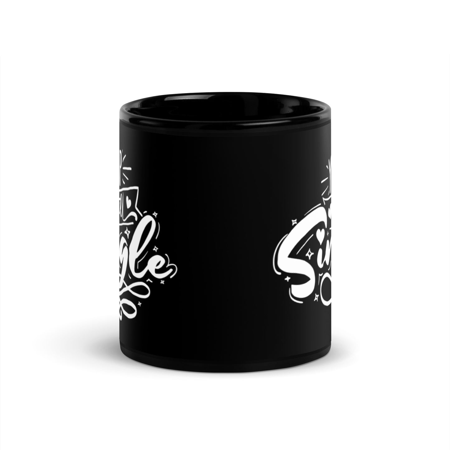 Yep Still Single Black Glossy Mug