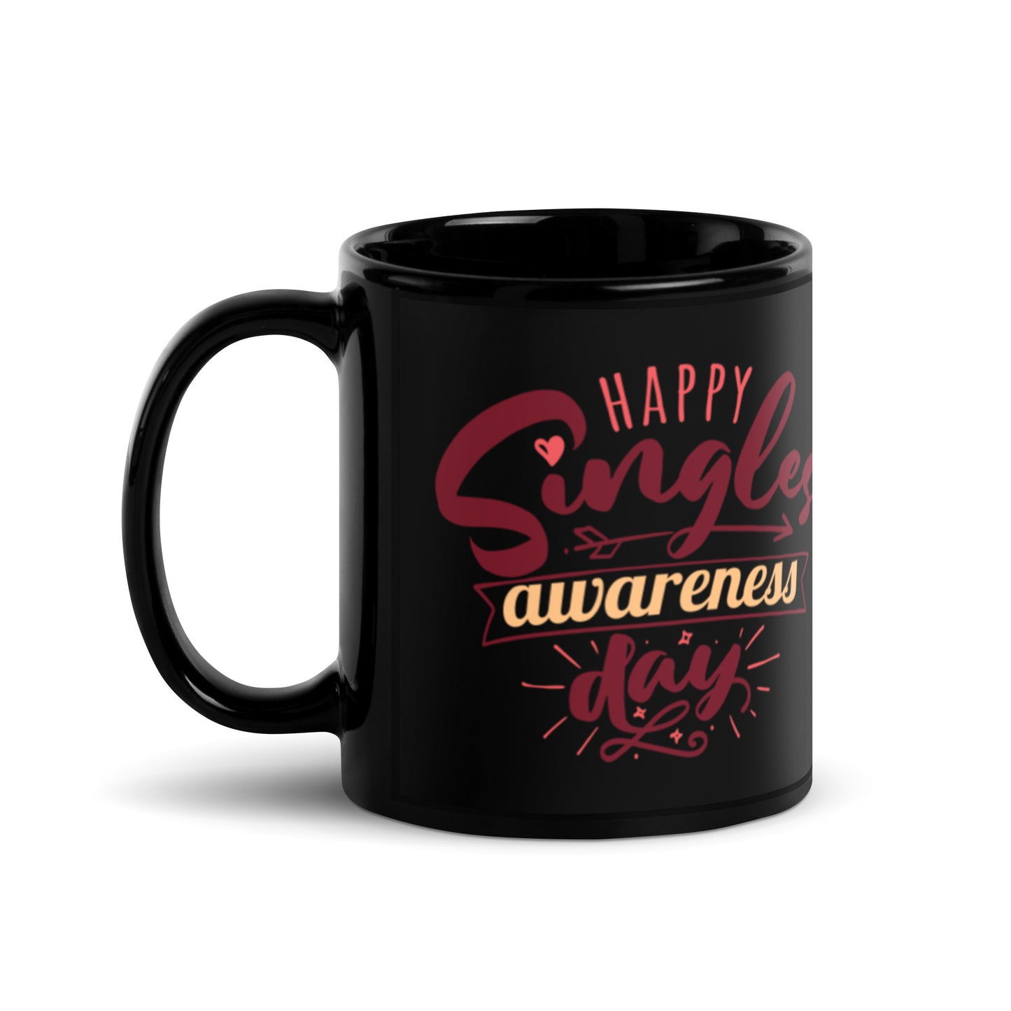 Happy Singles Awareness Day Black Glossy Mug