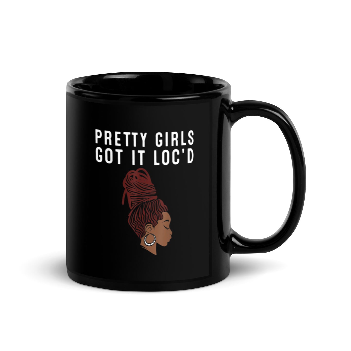 Pretty Girla Got it Loc’d Black Glossy Mug