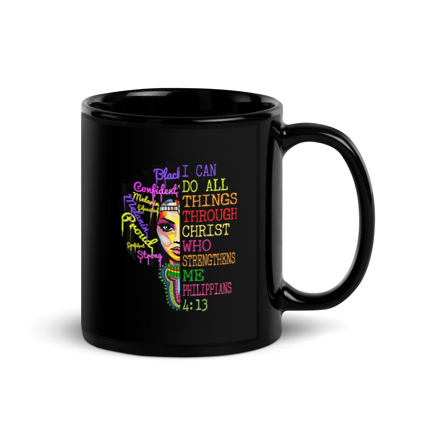 I Can Do All Things Through Christ Black Glossy Mug