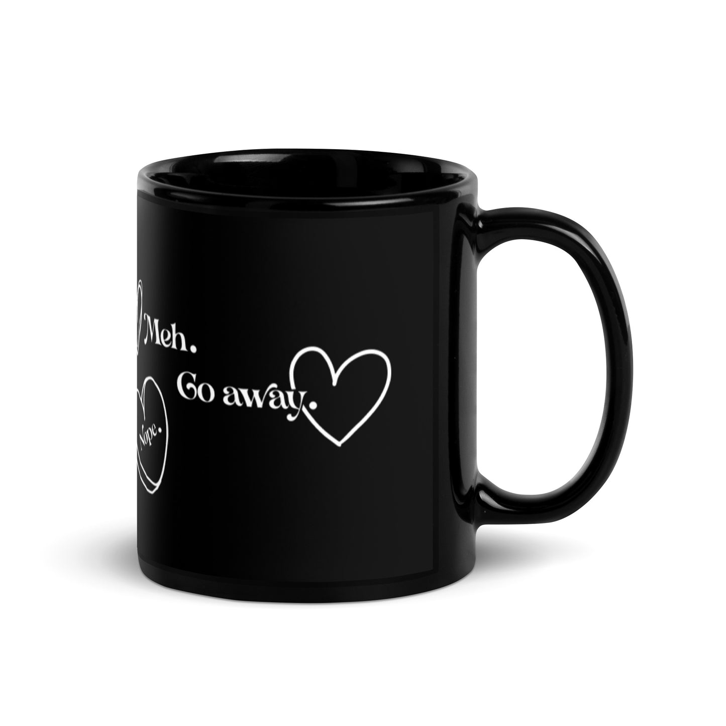 Meh Go Away Black Glossy Mug