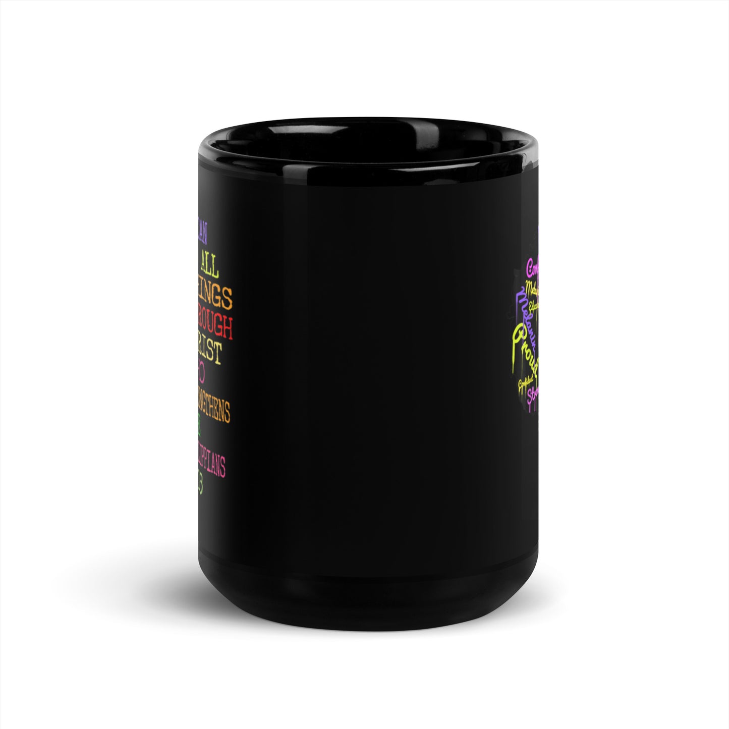 I Can Do All Things Through Christ Black Glossy Mug
