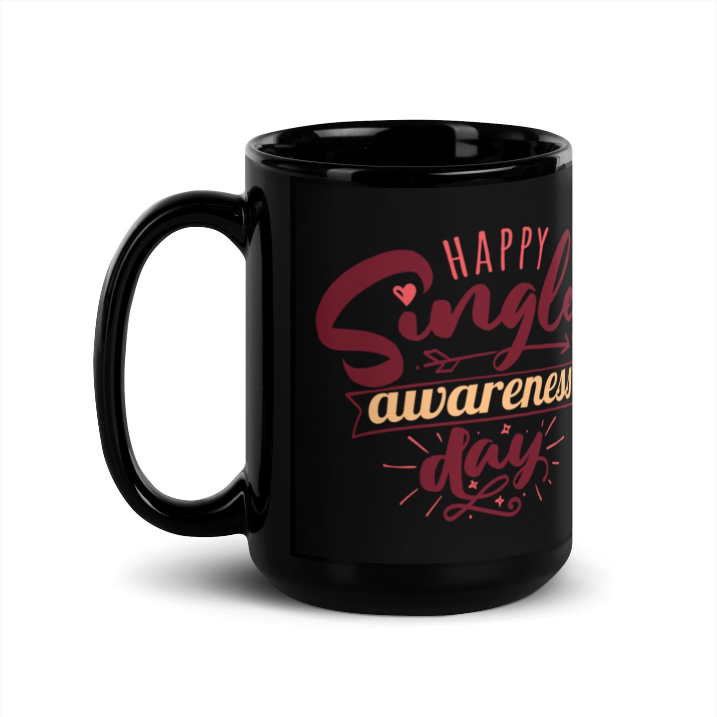 Happy Singles Awareness Day Black Glossy Mug