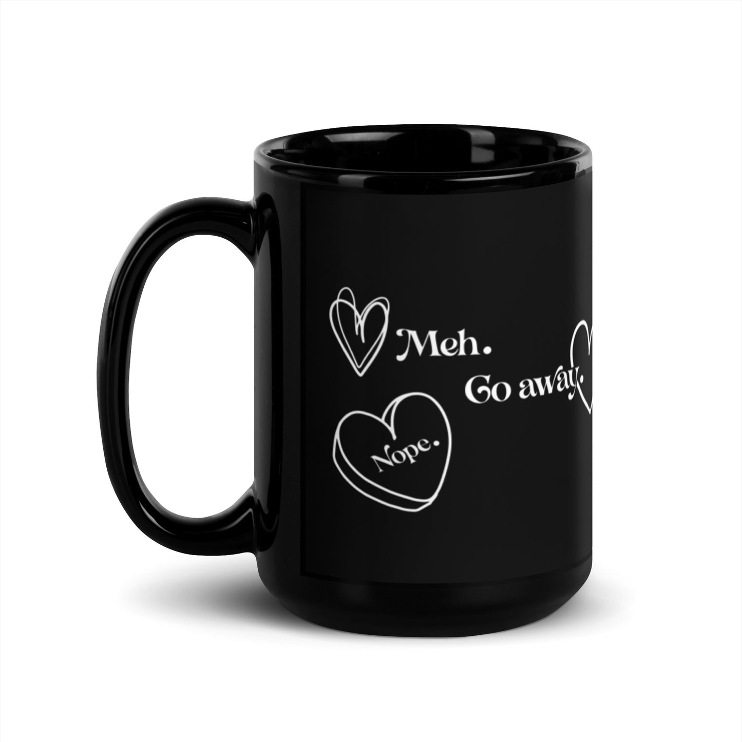 Meh Go Away Black Glossy Mug