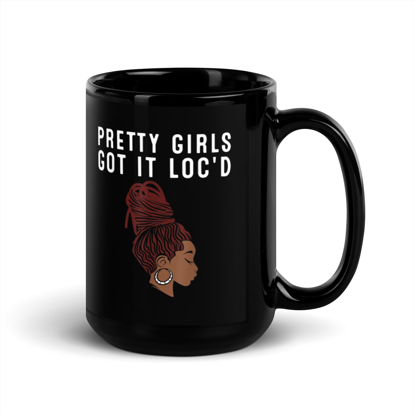 Pretty Girla Got it Loc’d Black Glossy Mug