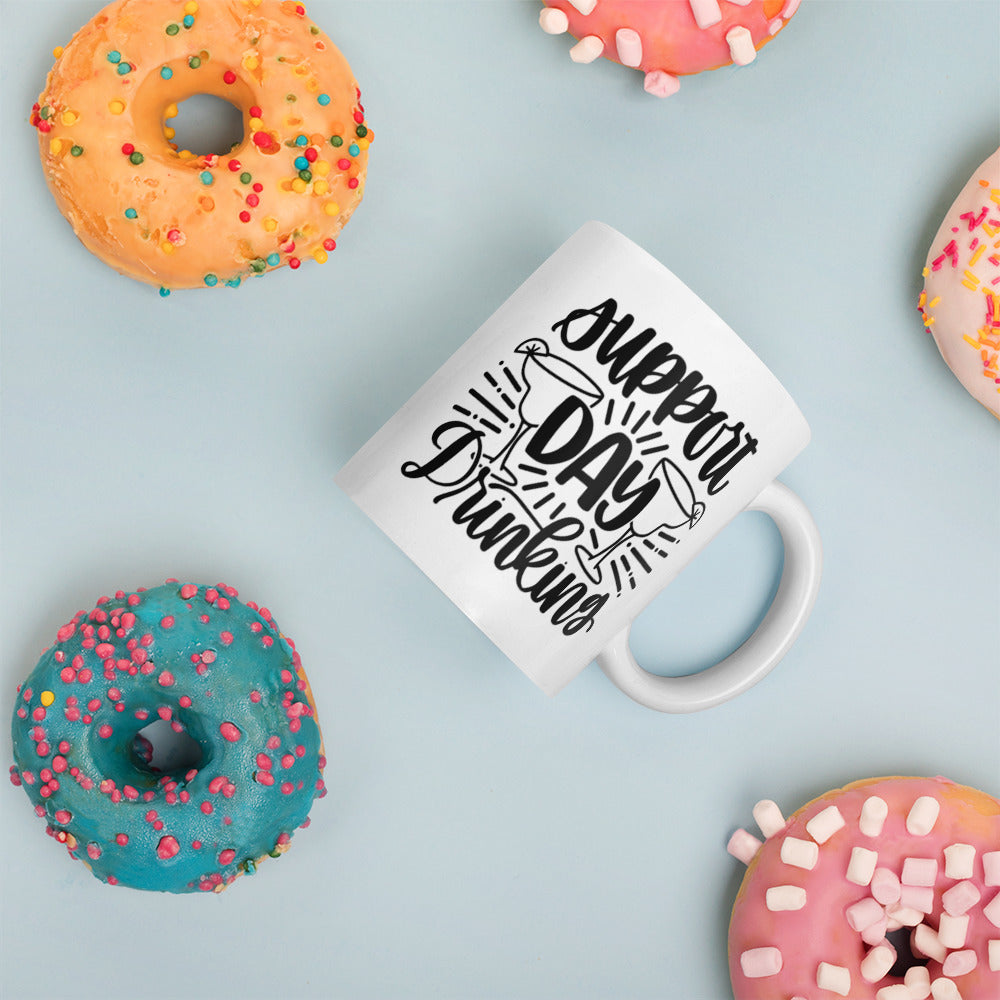 Support Day Drinking White glossy mug Ceramic White Glossy Coffee Mug