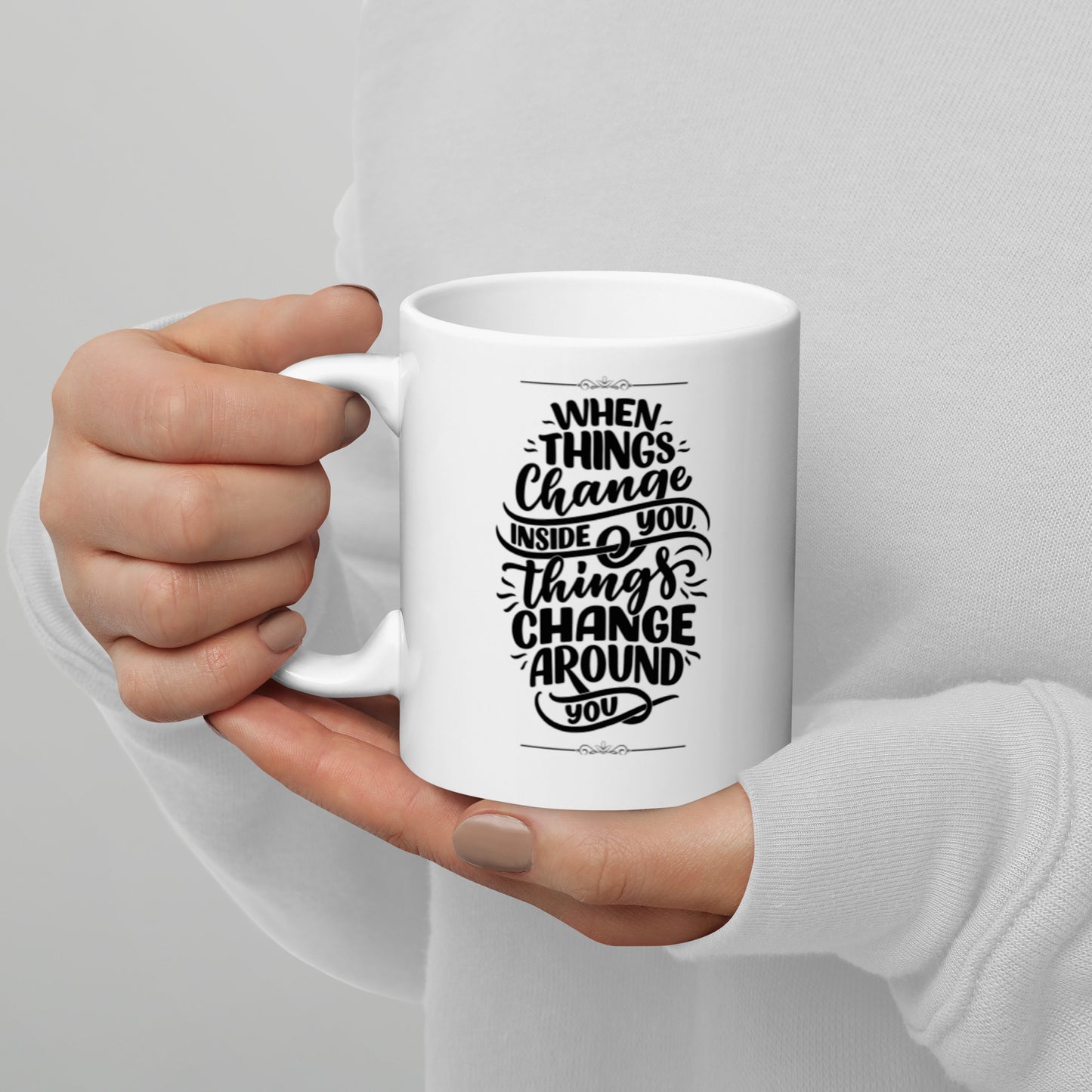 When things change White glossy mug Coffee Mug