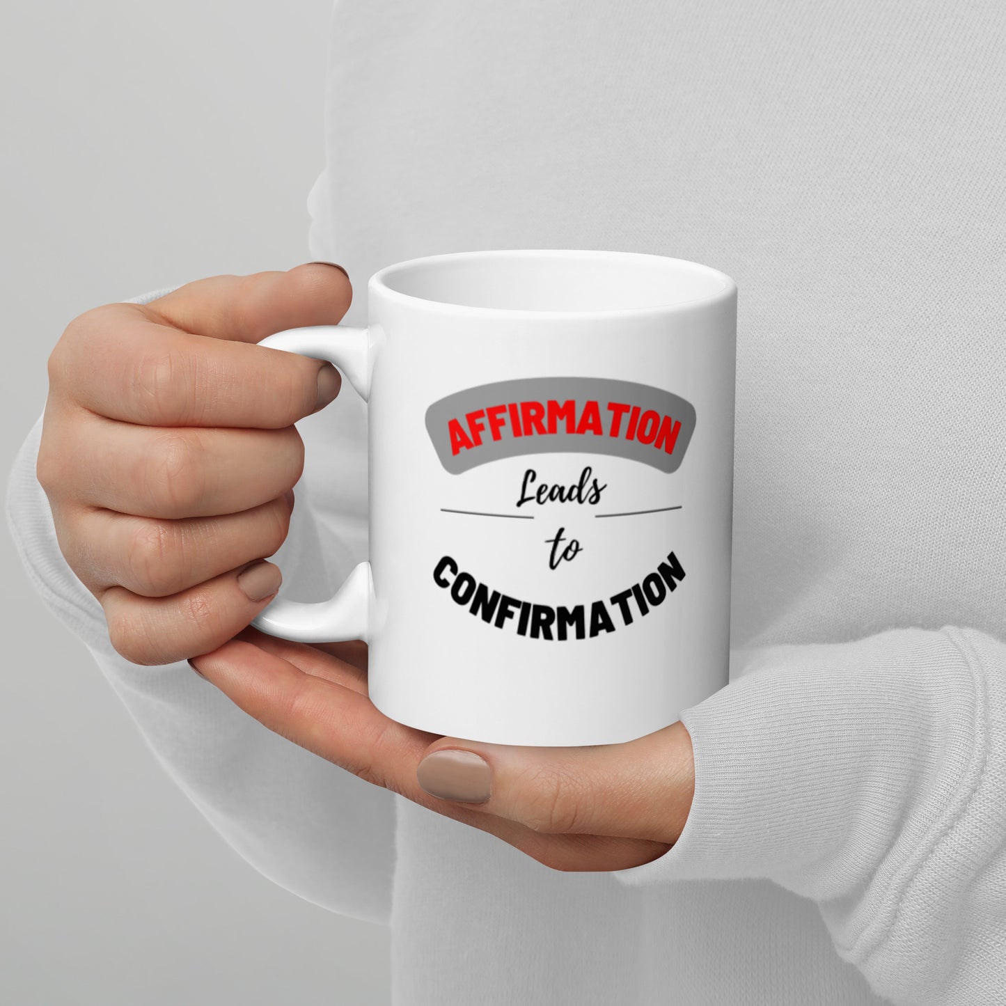 Affirmation White glossy mug White Glossy Coffee Mug 11oz