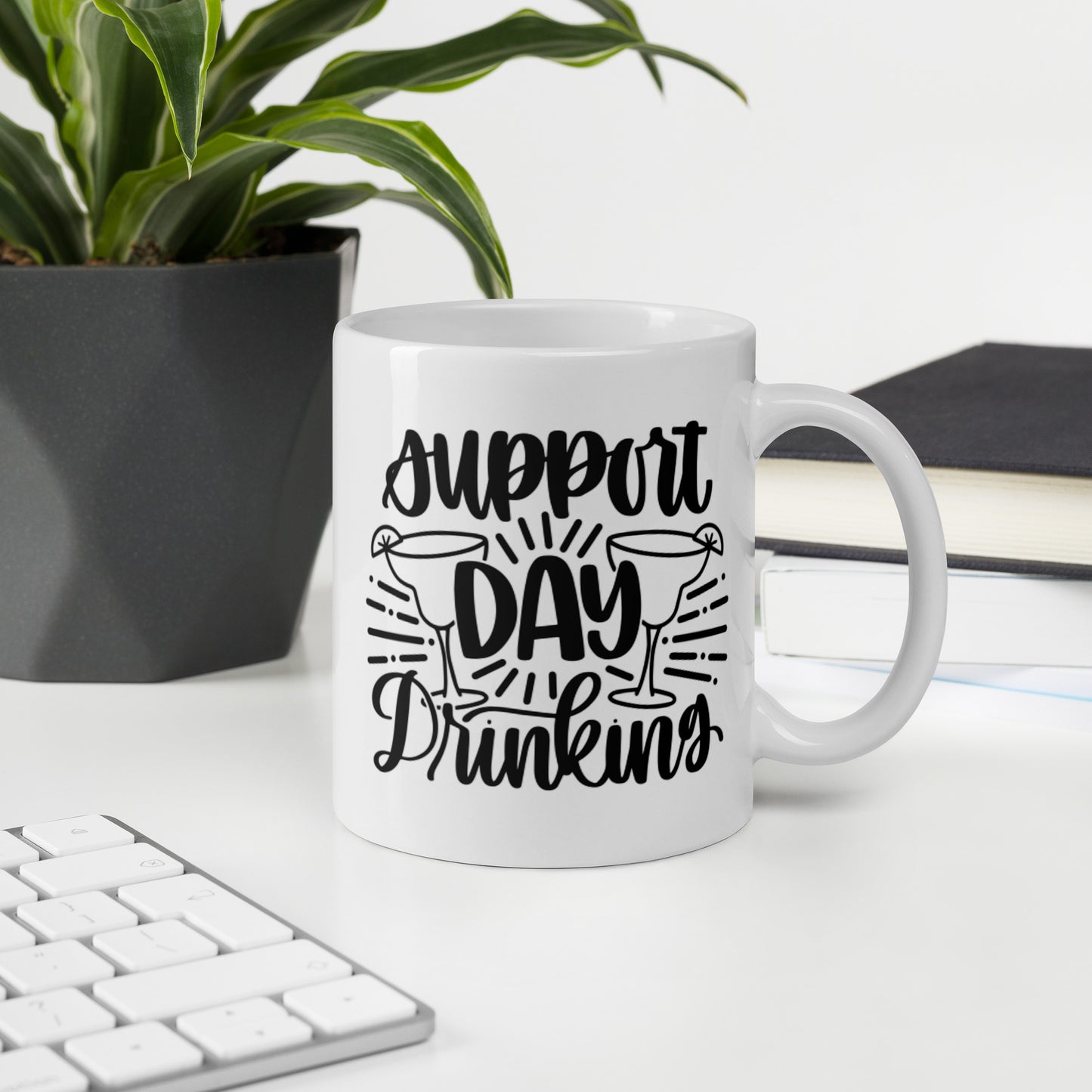 Support Day Drinking White glossy mug Ceramic White Glossy Coffee Mug