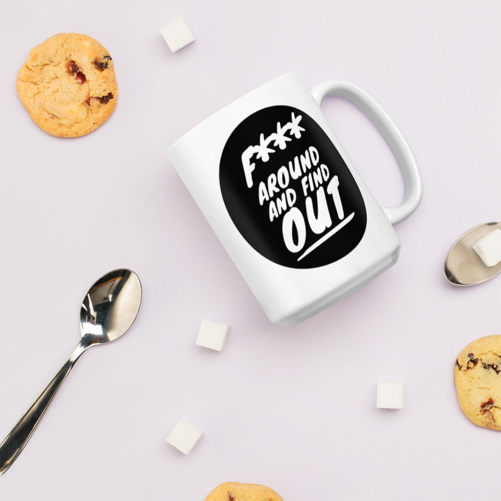 F around and find out White glossy mug
