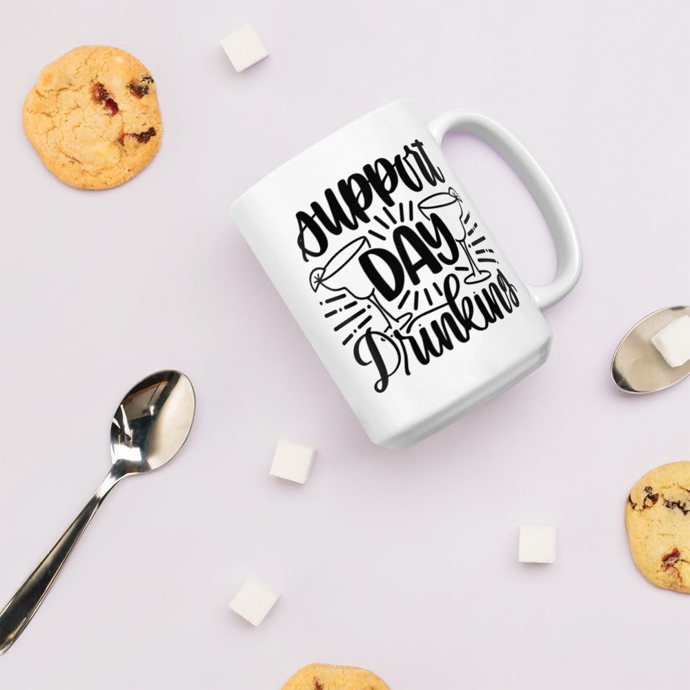 Support Day Drinking White glossy mug Ceramic White Glossy Coffee Mug