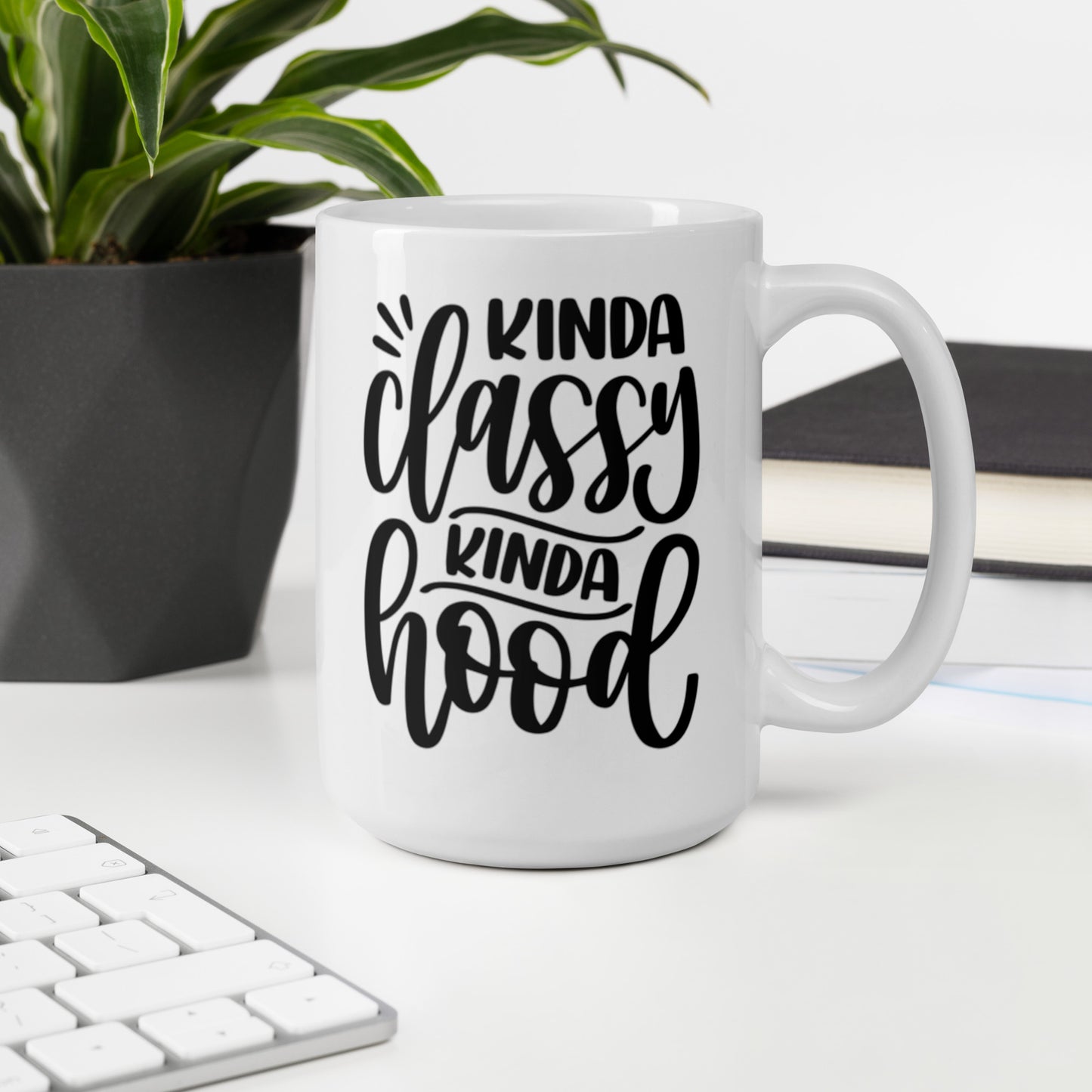 Kinda Classy Kinda Hood White glossy mug White Glossy Coffee Mug