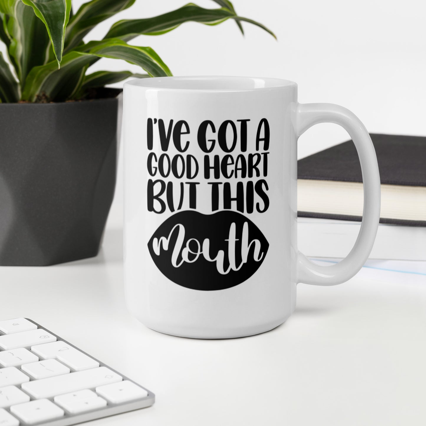 I’ve Got A Good Heart But This Mouth White glossy mug White Coffee Mug