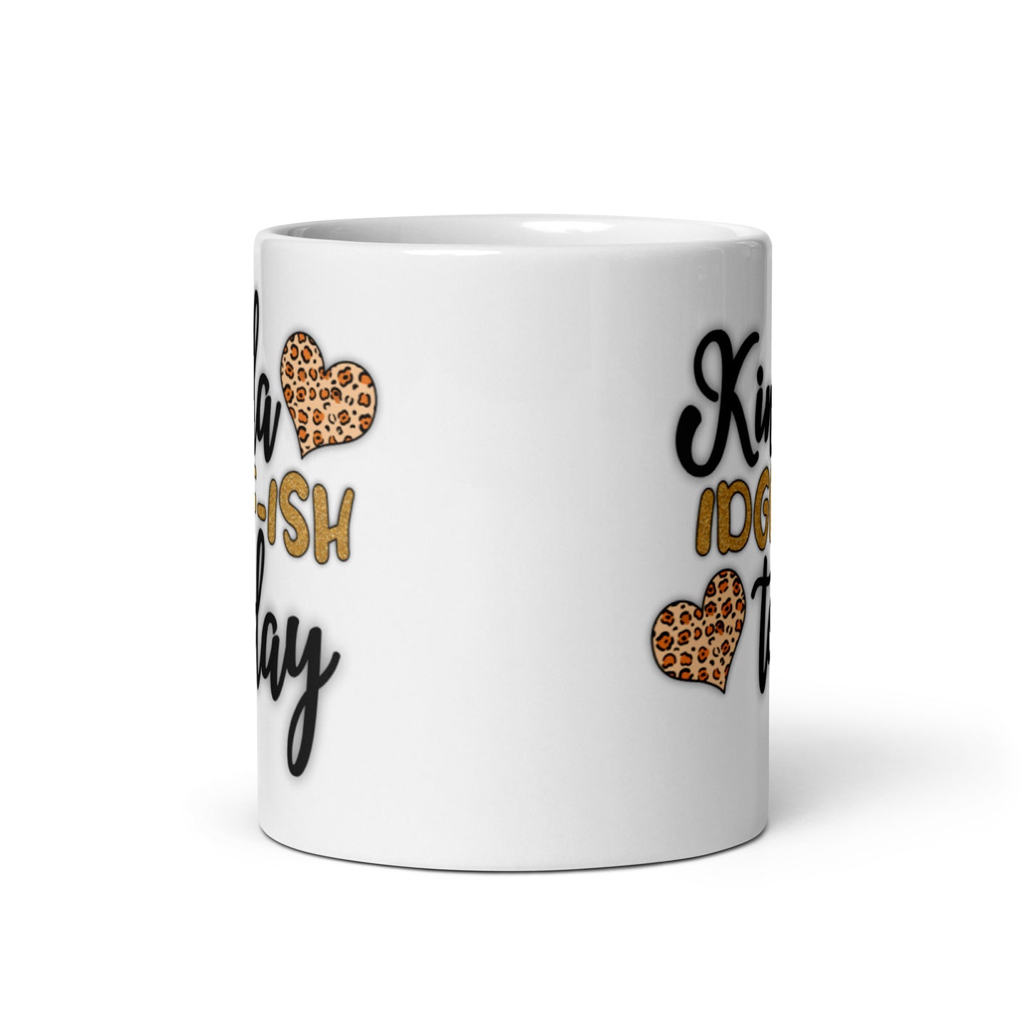 Kinda IDGAFish Today White glossy mug