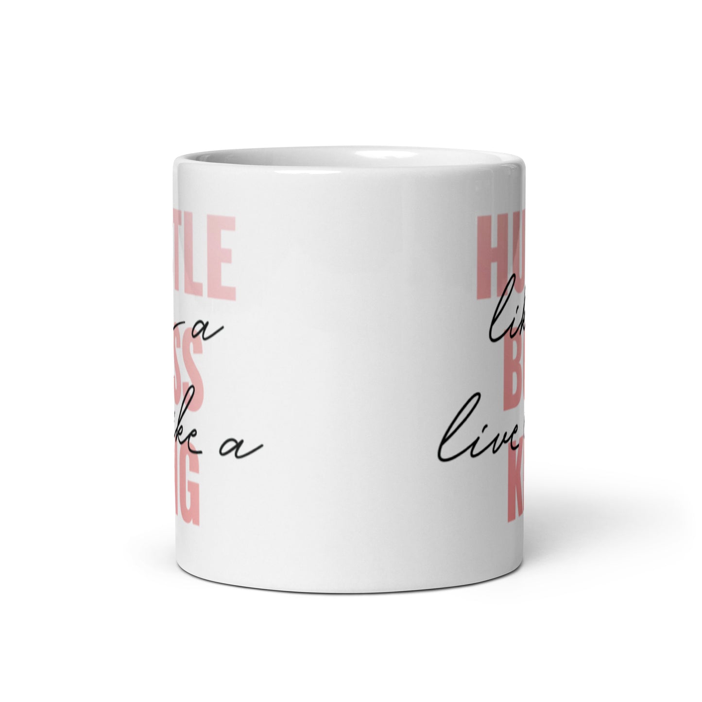 Hustle Like A Boss White glossy mug