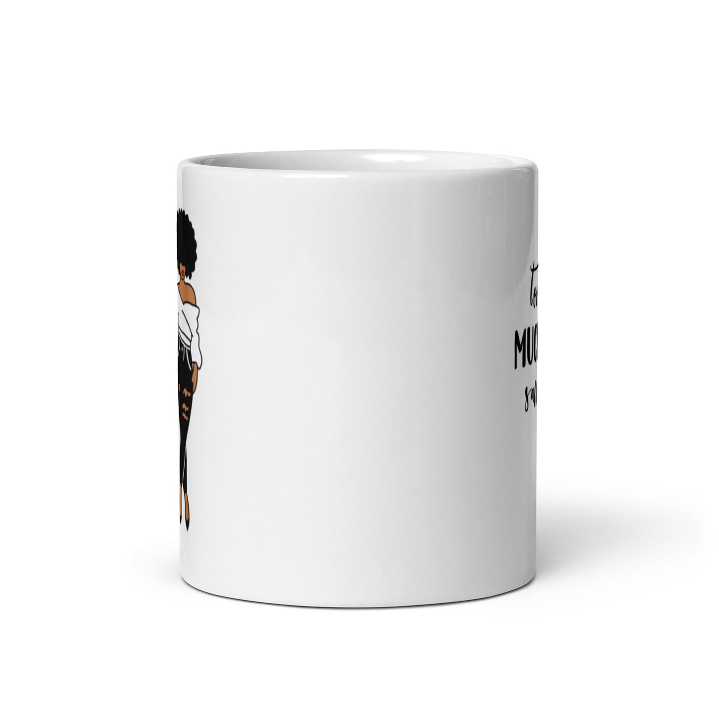 Too Much Sauce White glossy mug