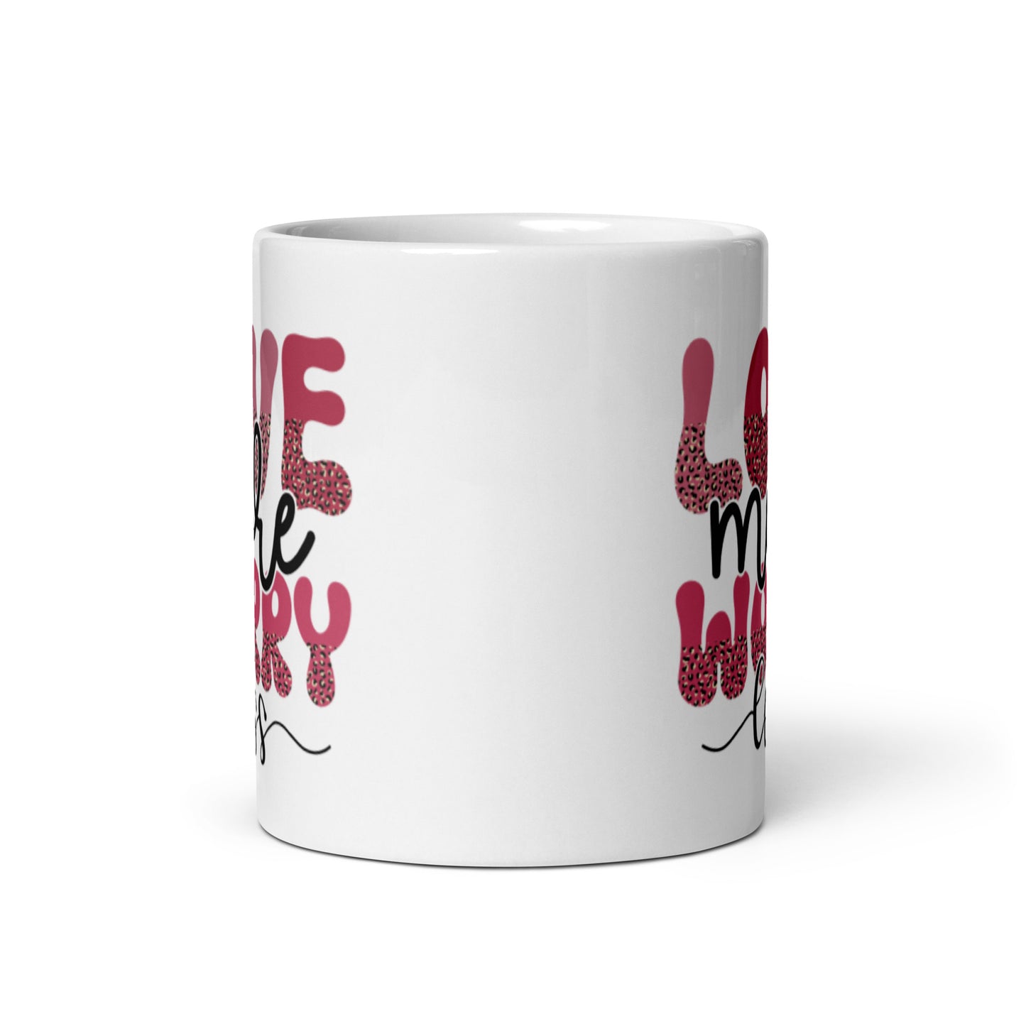 Love More Worry Less White glossy mug