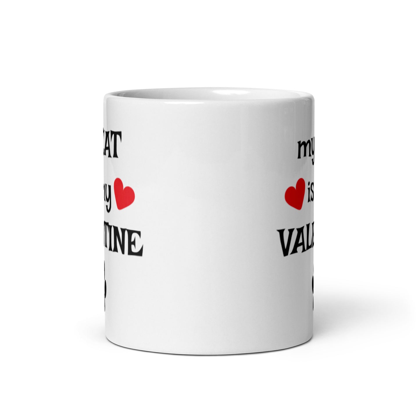 My Cat is My Valentine White glossy mug