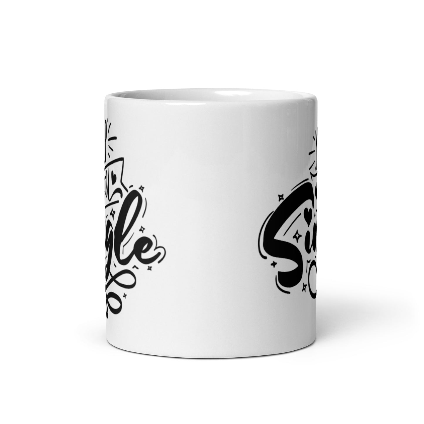 Yep Still Single White glossy mug
