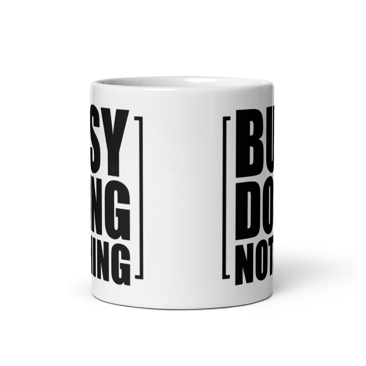 Busy Doing Nothing White glossy mug