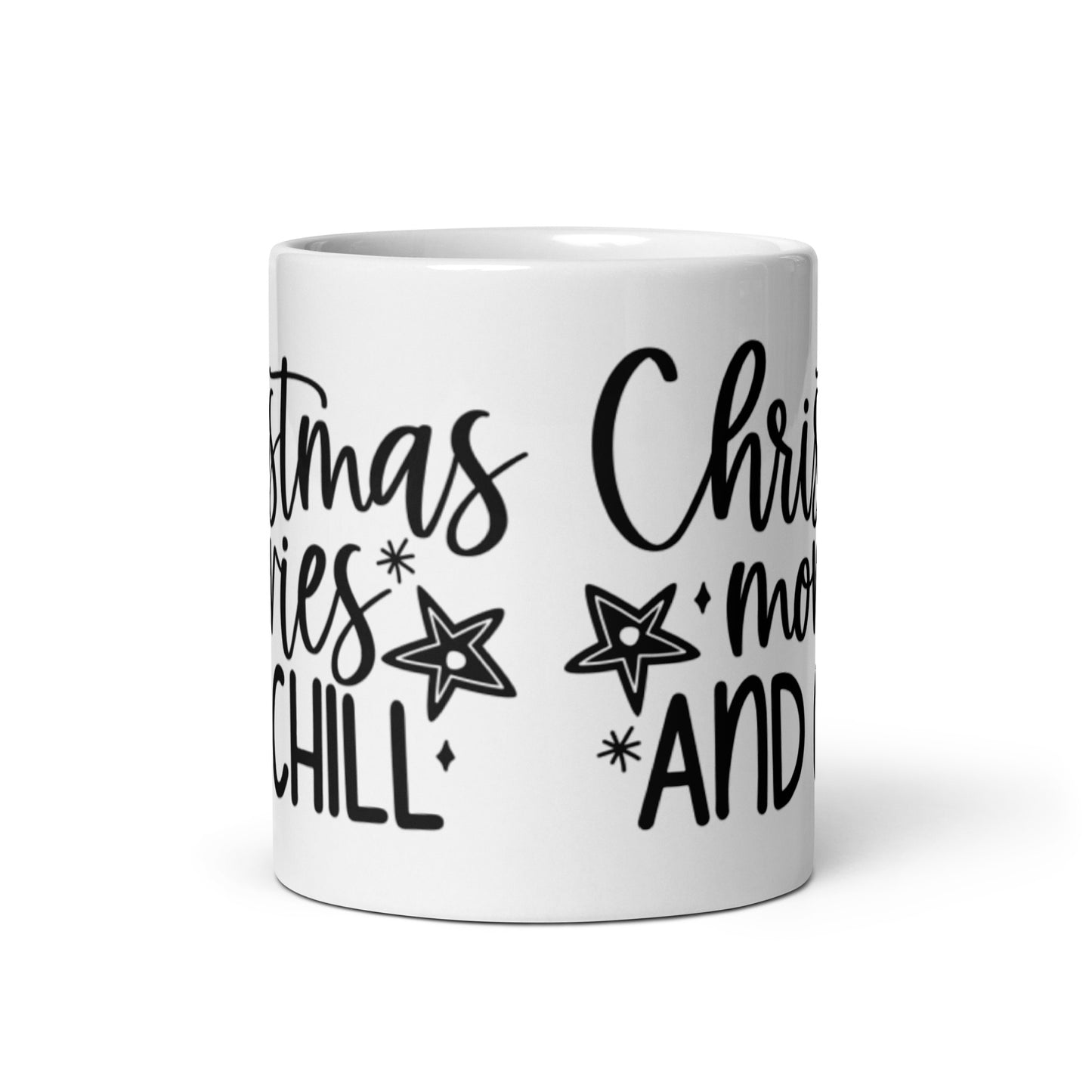 CHRISTMAS MOVIES AND CHILL White glossy mug