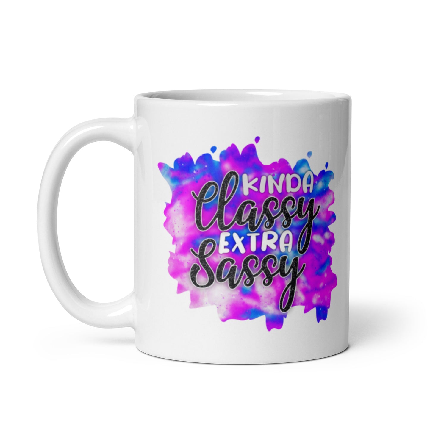 Kinda Classy Extra Sassy White glossy mug