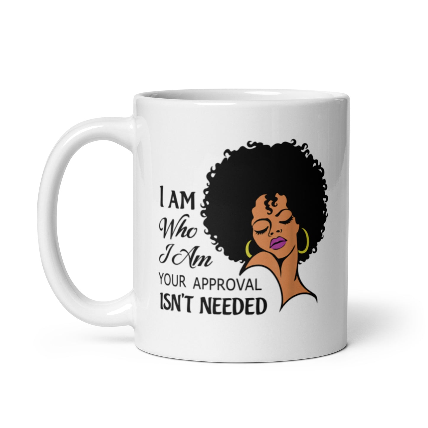I Am Who I Am White glossy mug