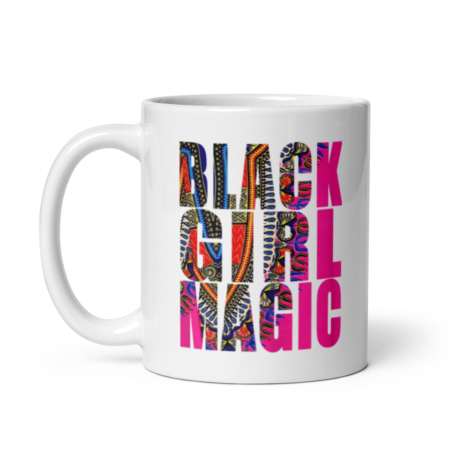 Black Girl Magic White glossy mug