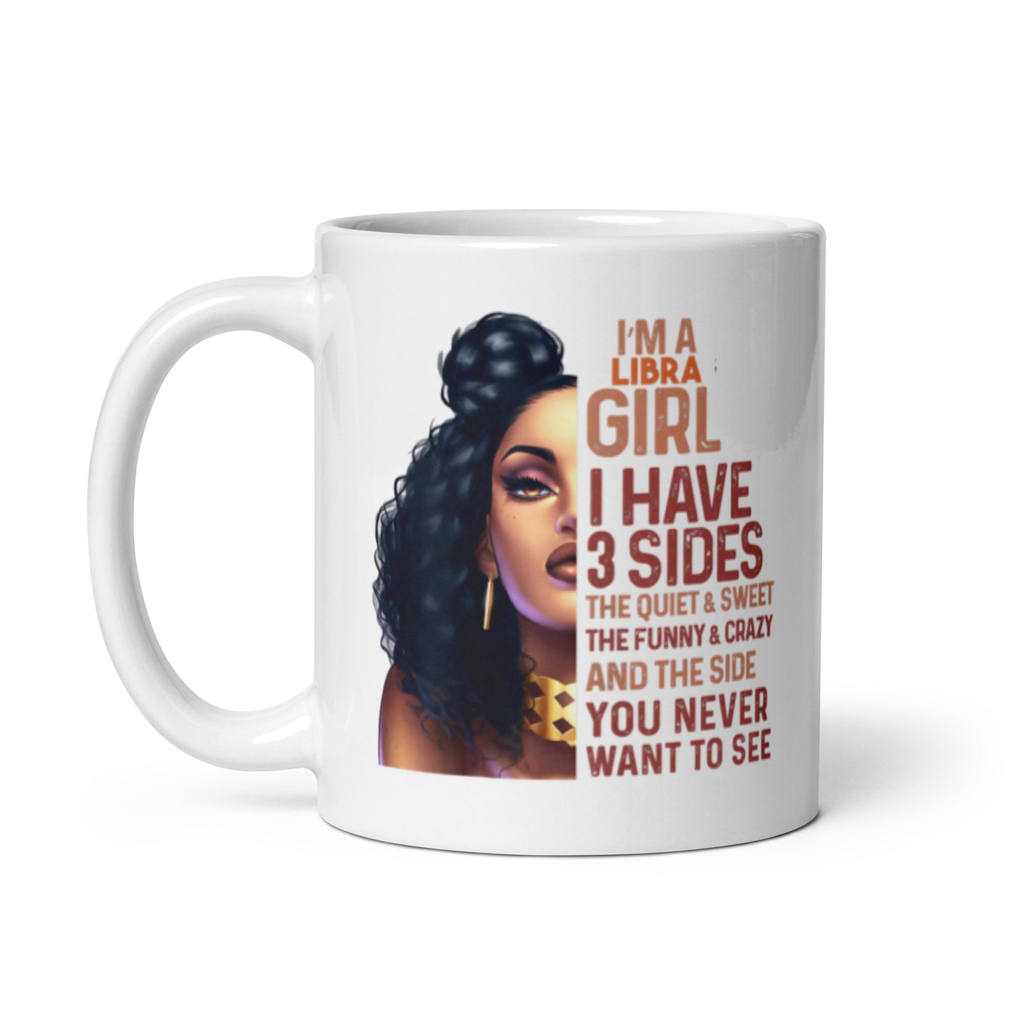 I'm a Libra Girl White glossy mug