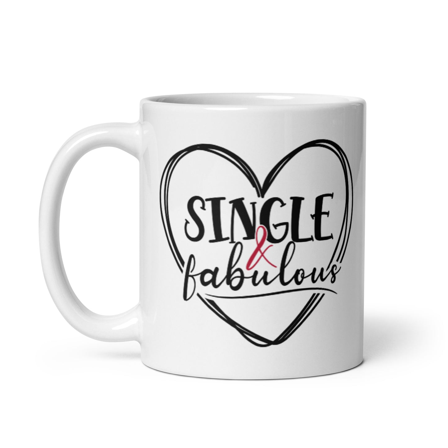 Single & Fabulous White glossy mug