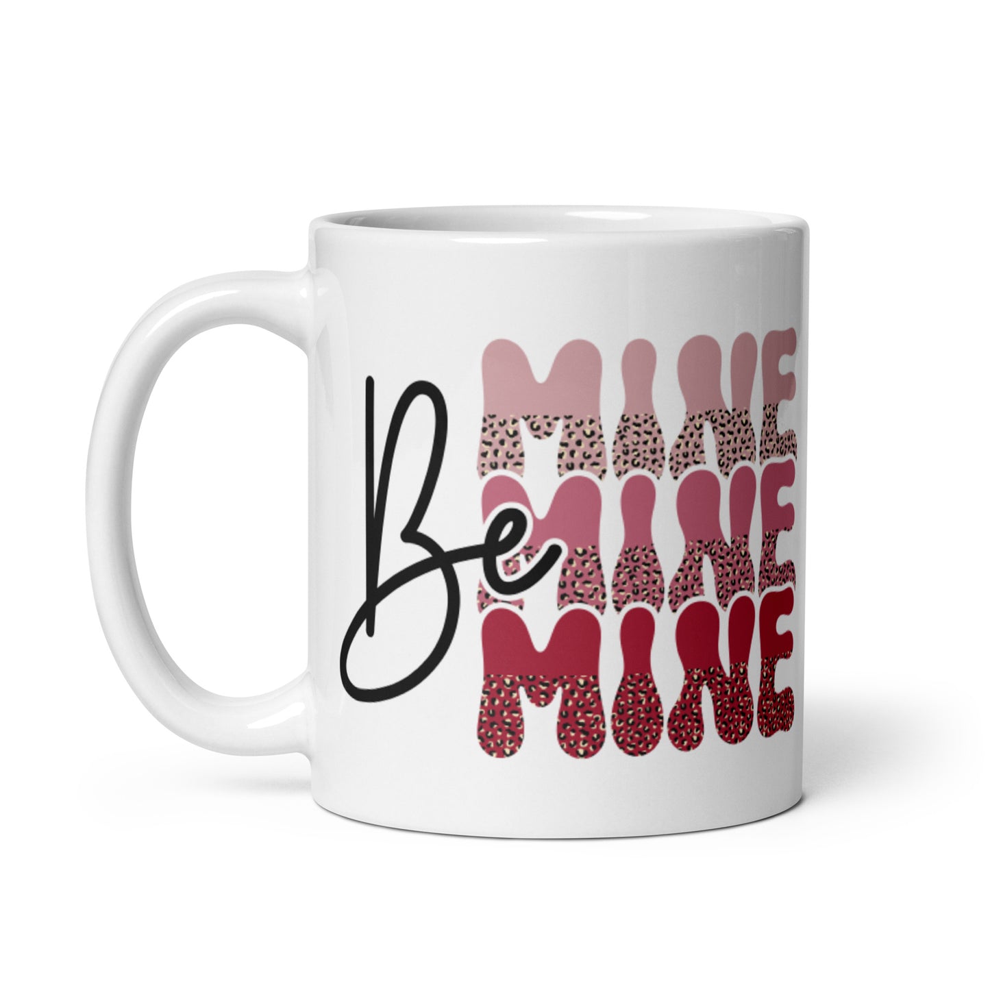Be Mine White glossy mug