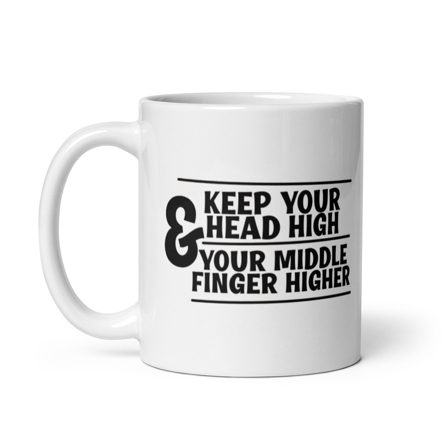 Keep Your Head High White glossy mug