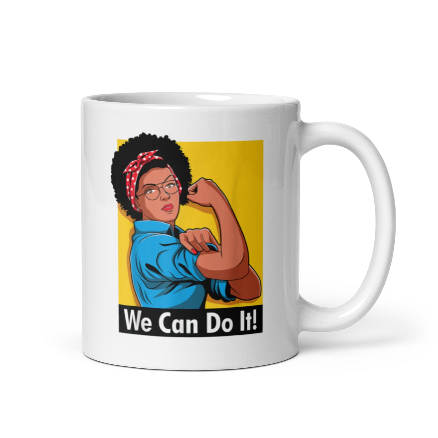 We Can Do It White glossy mug