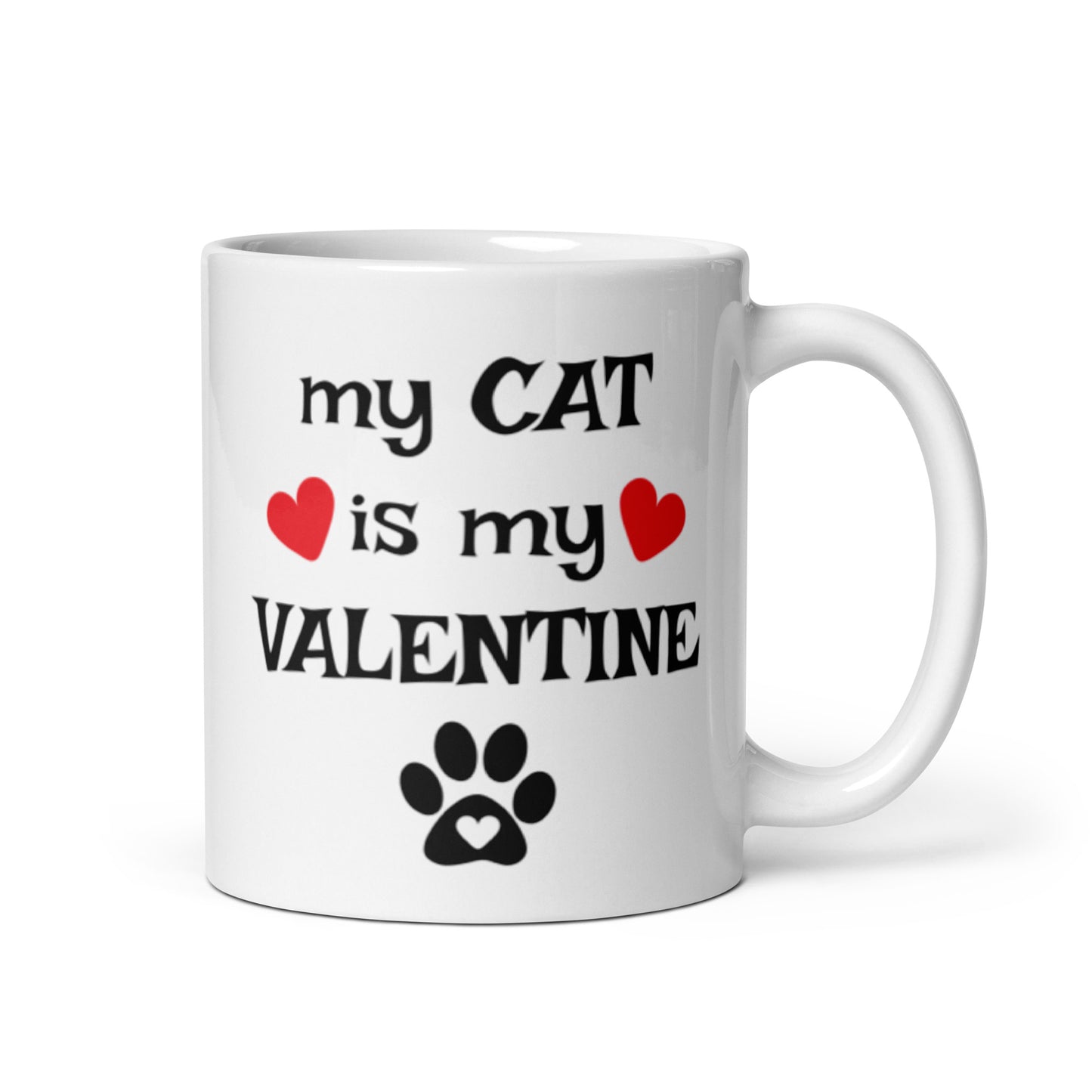 My Cat is My Valentine White glossy mug