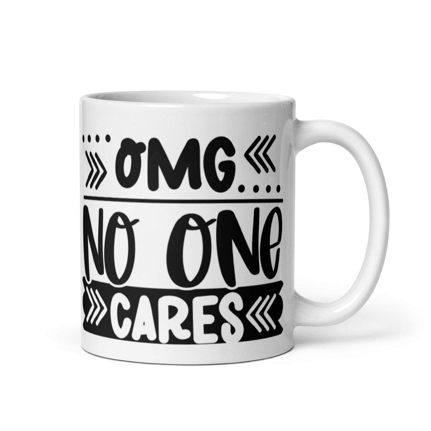 OMG No One Cares White glossy mug