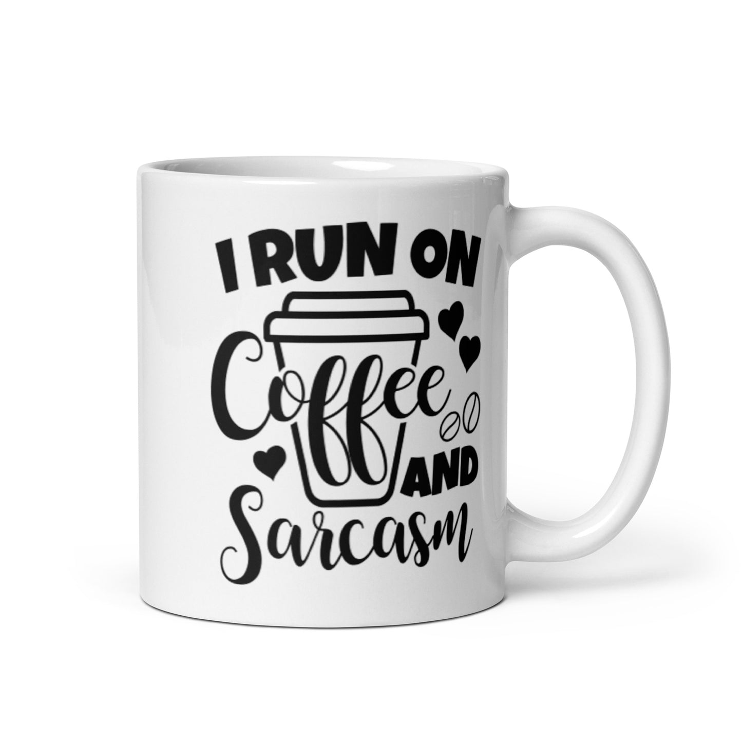I Run On Coffee and Sarcasm White glossy mug