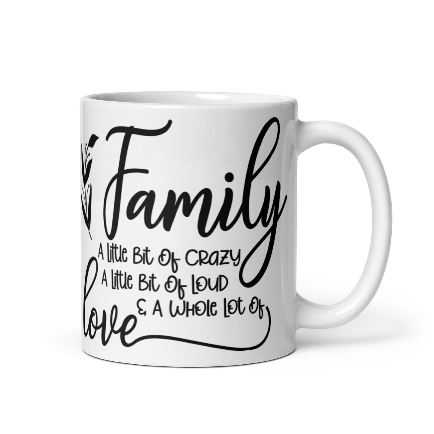 Family A Little Bit Of Crazy Mug