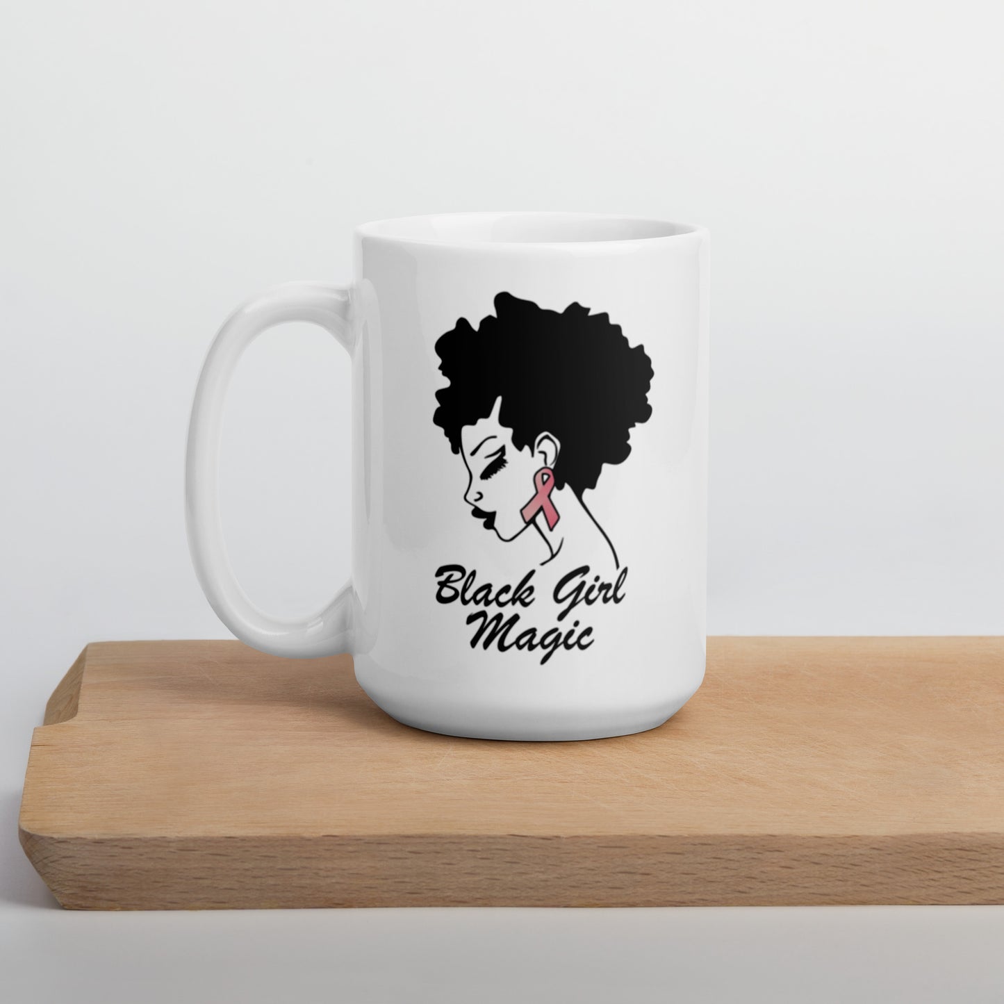 Black Girl Magic Breast Cancer Awareness White glossy mug