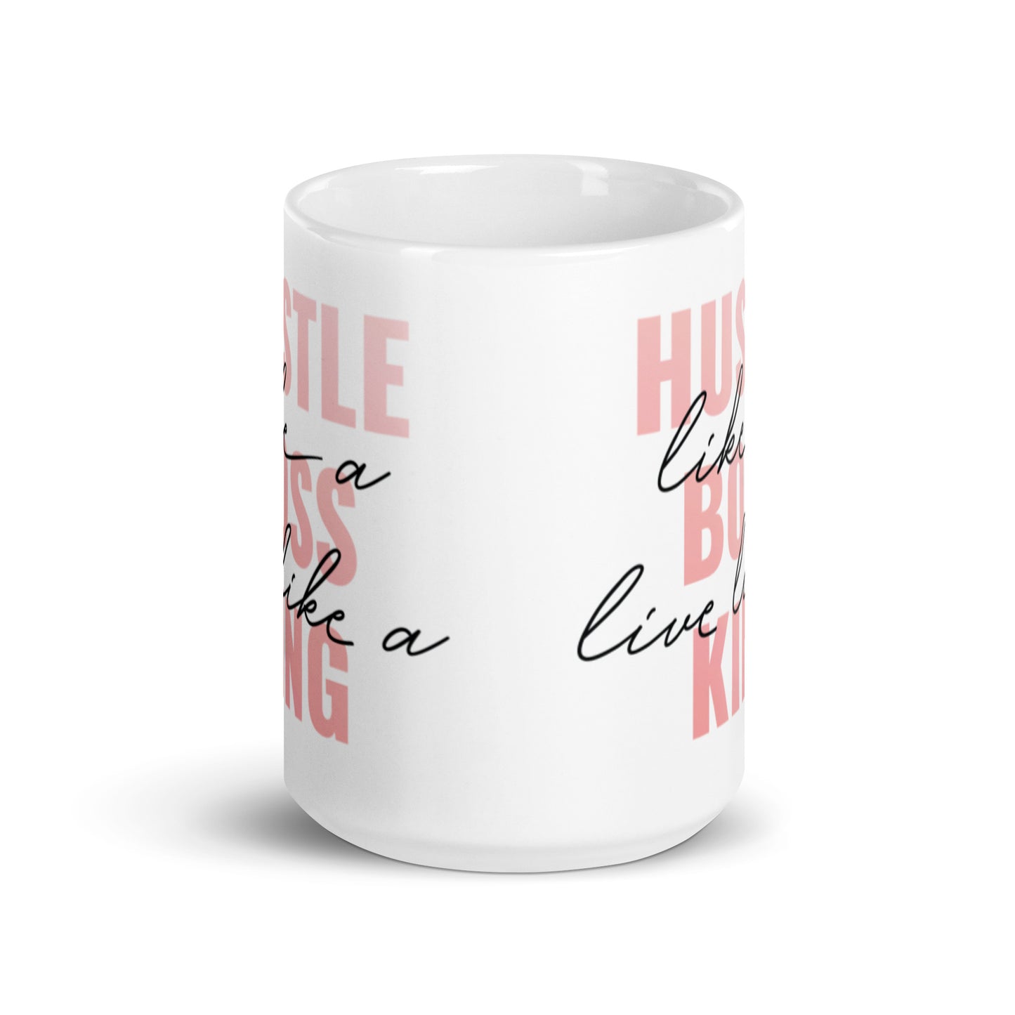 Hustle Like A Boss White glossy mug