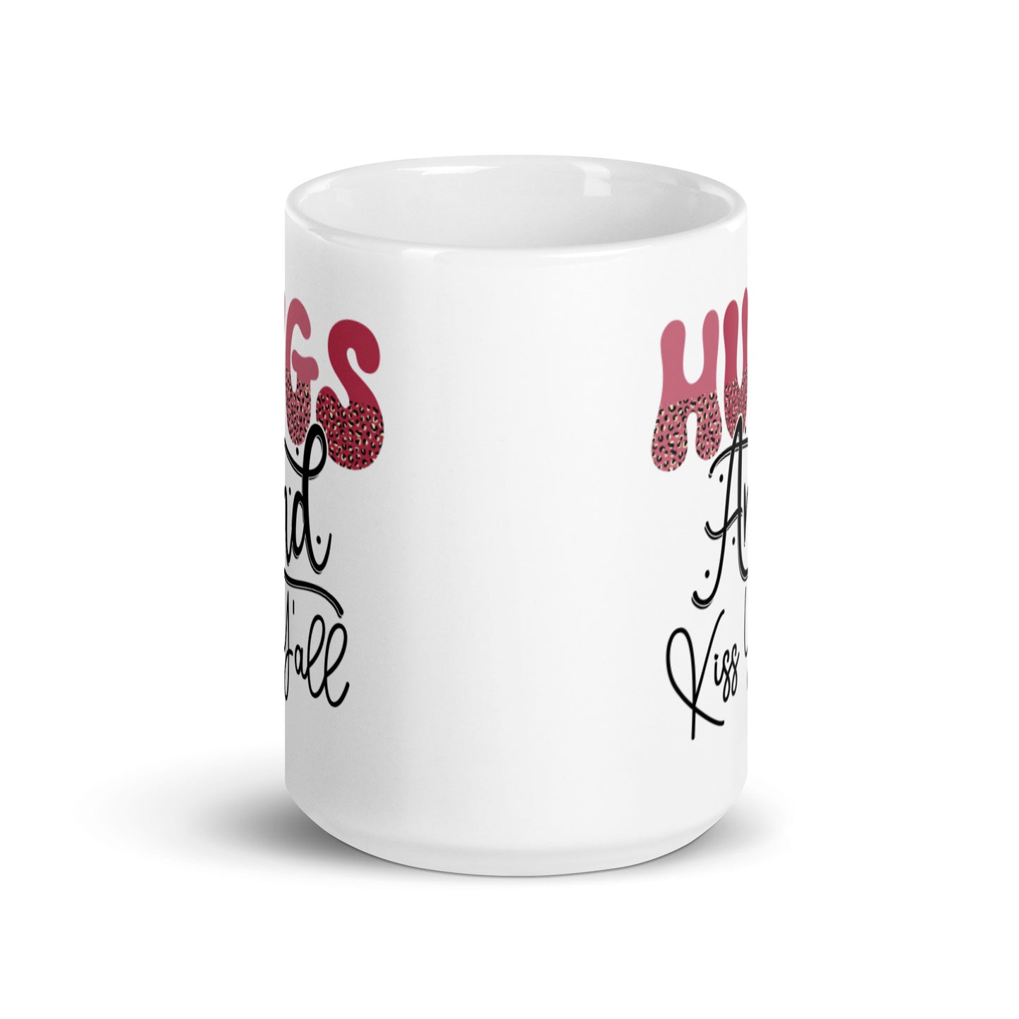 Hugs and Kisses Yall White glossy mug