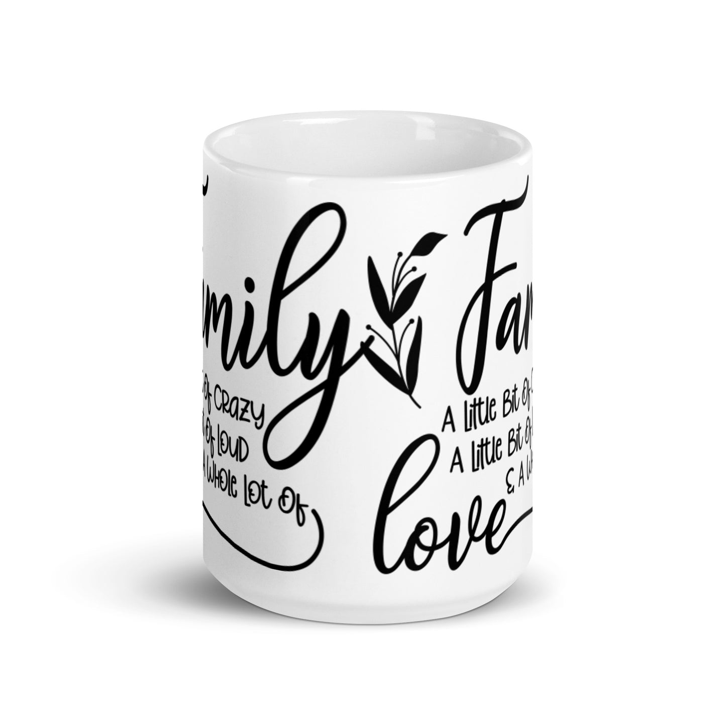 Family A Little Bit Of Crazy Mug
