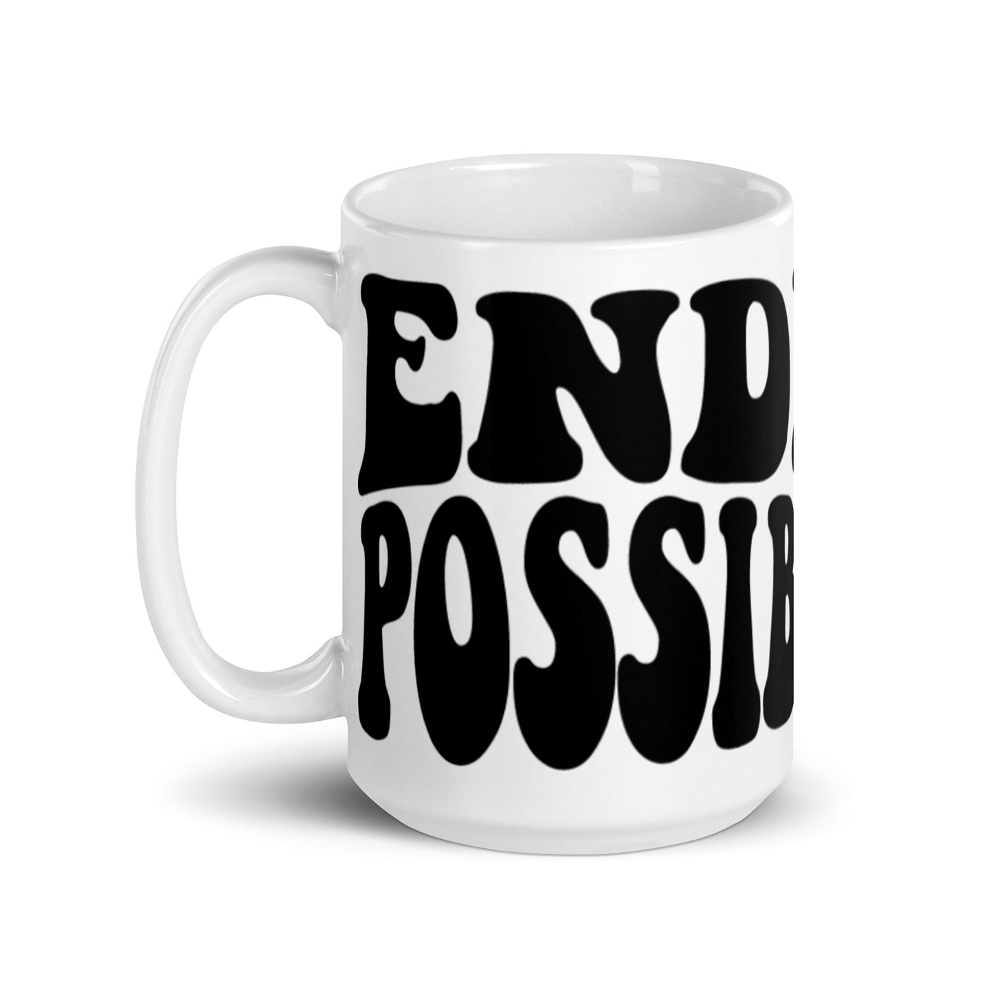 Endless Possibilities White glossy mug