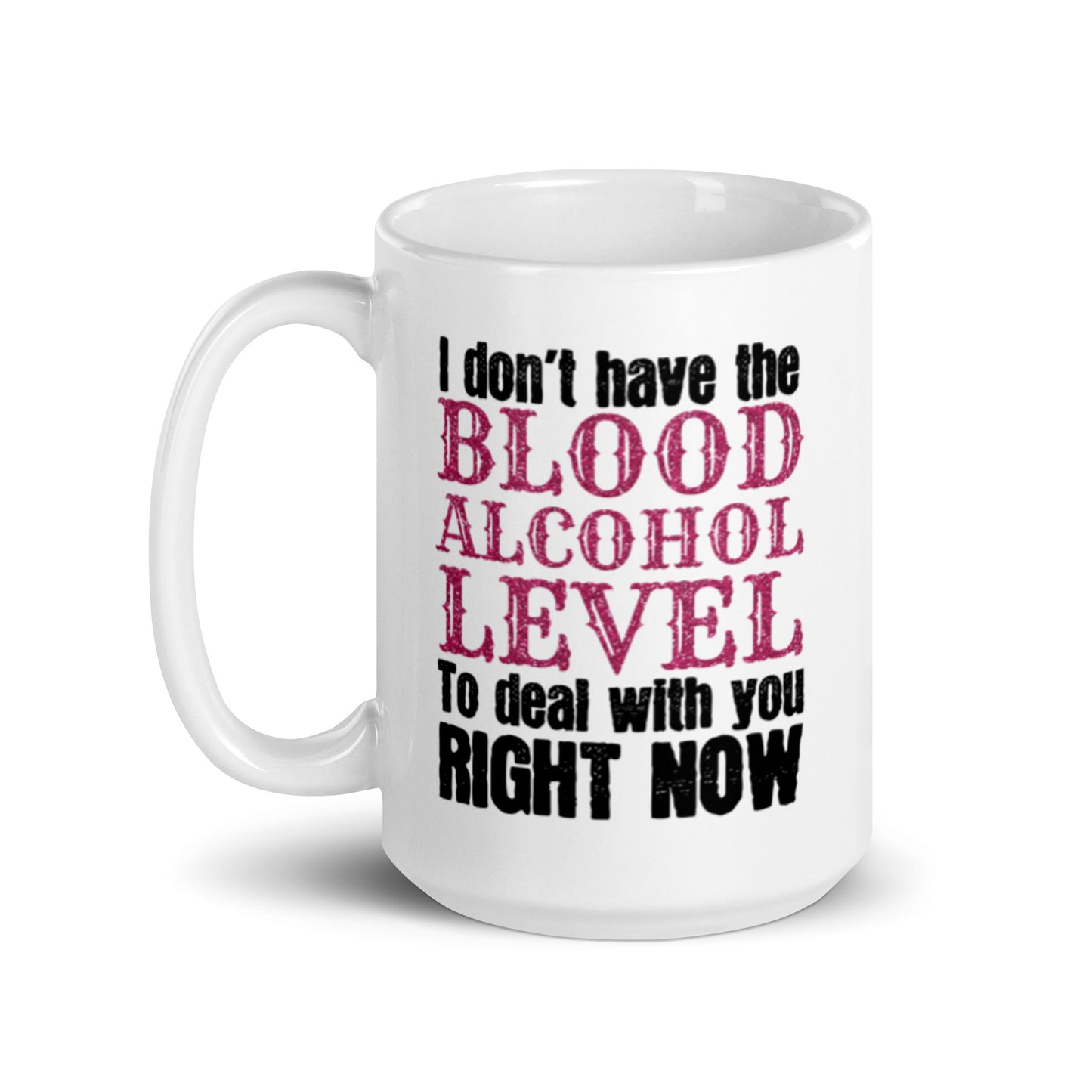 Blood Alcohol Level White glossy mug