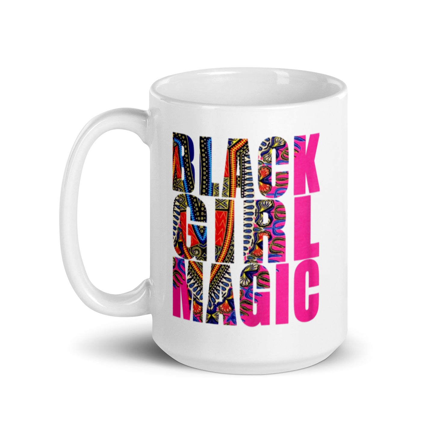 Black Girl Magic White glossy mug