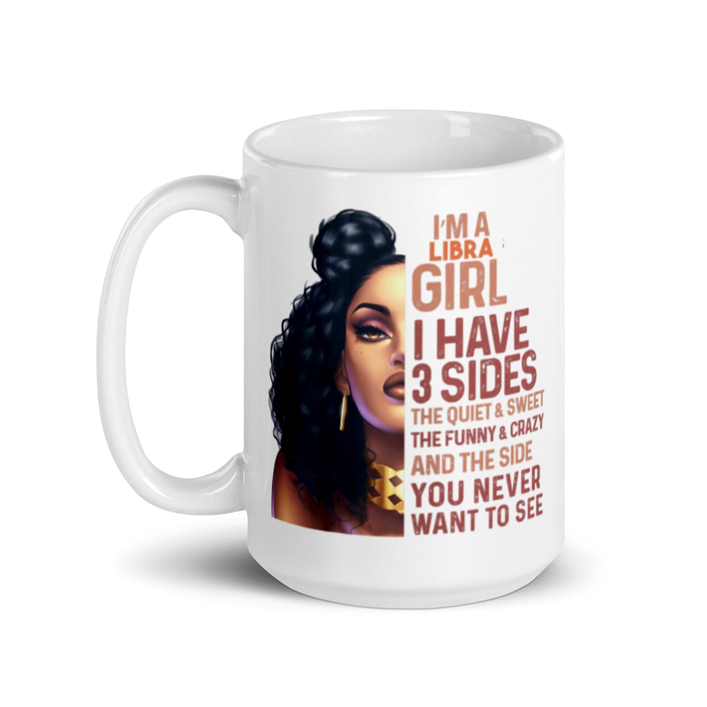 I'm a Libra Girl White glossy mug