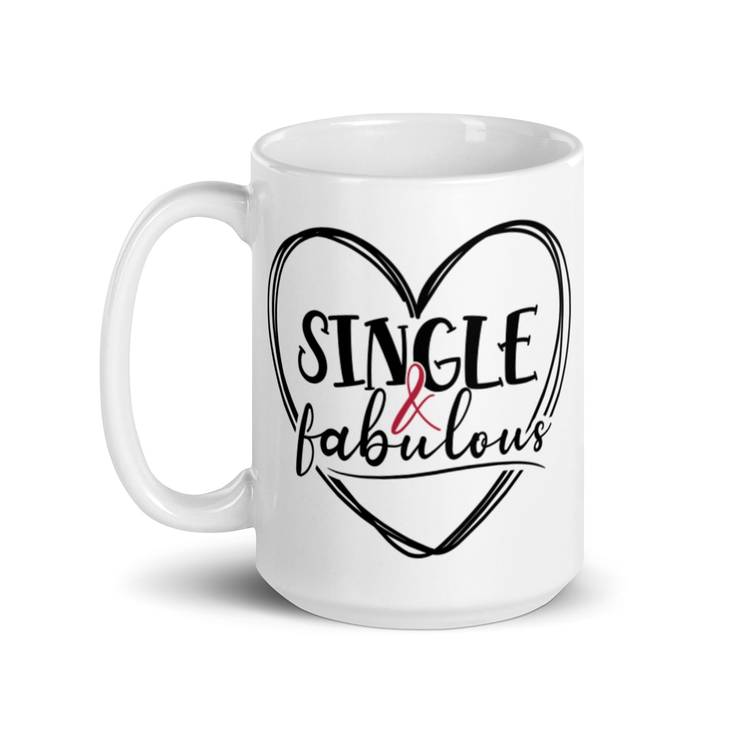Single & Fabulous White glossy mug