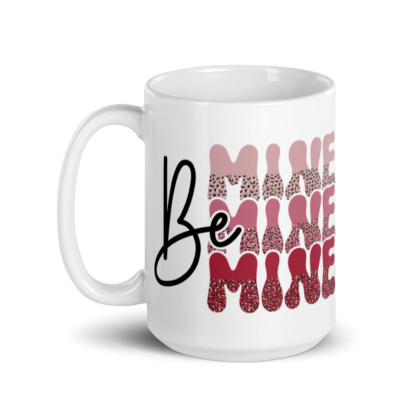 Be Mine White glossy mug