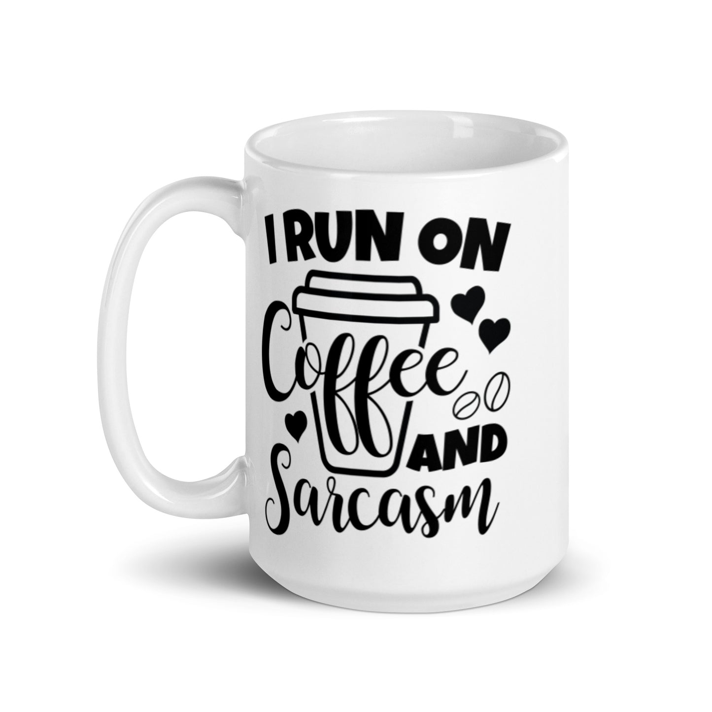 I Run On Coffee and Sarcasm White glossy mug